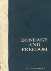 Book cover of Bondage and Freedom