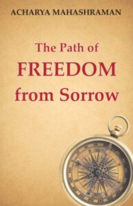 Book cover of The Path of Freedom from Sorrow