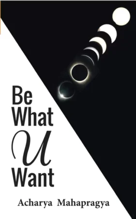 Book cover of Be What U Want